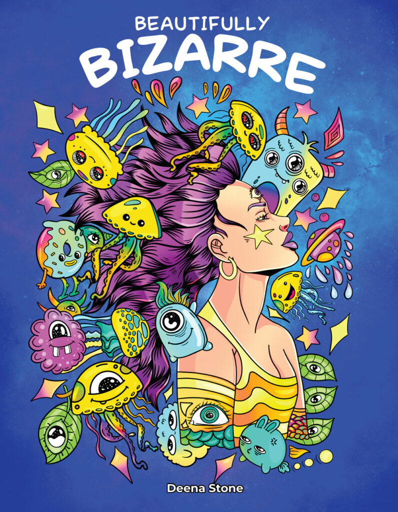 Beautifully Bizarre Coloring Book - Deena Stone
