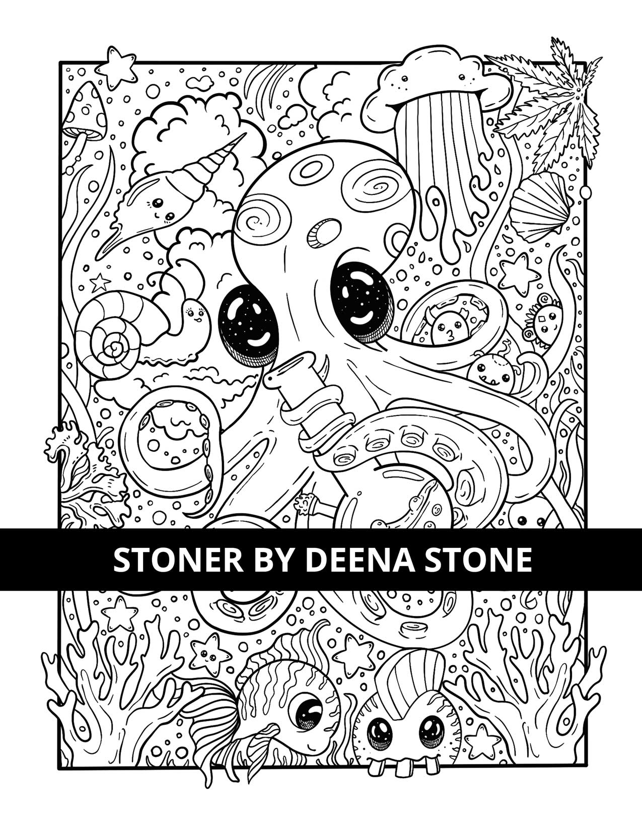 Stoner Coloring Book - Deena Stone