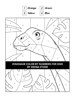 Dinosaur Color By Numbers For Kids - Deena Stone